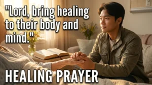 220+ Heartfelt Prayer for Someone Special to Show Love, Care, and Blessings